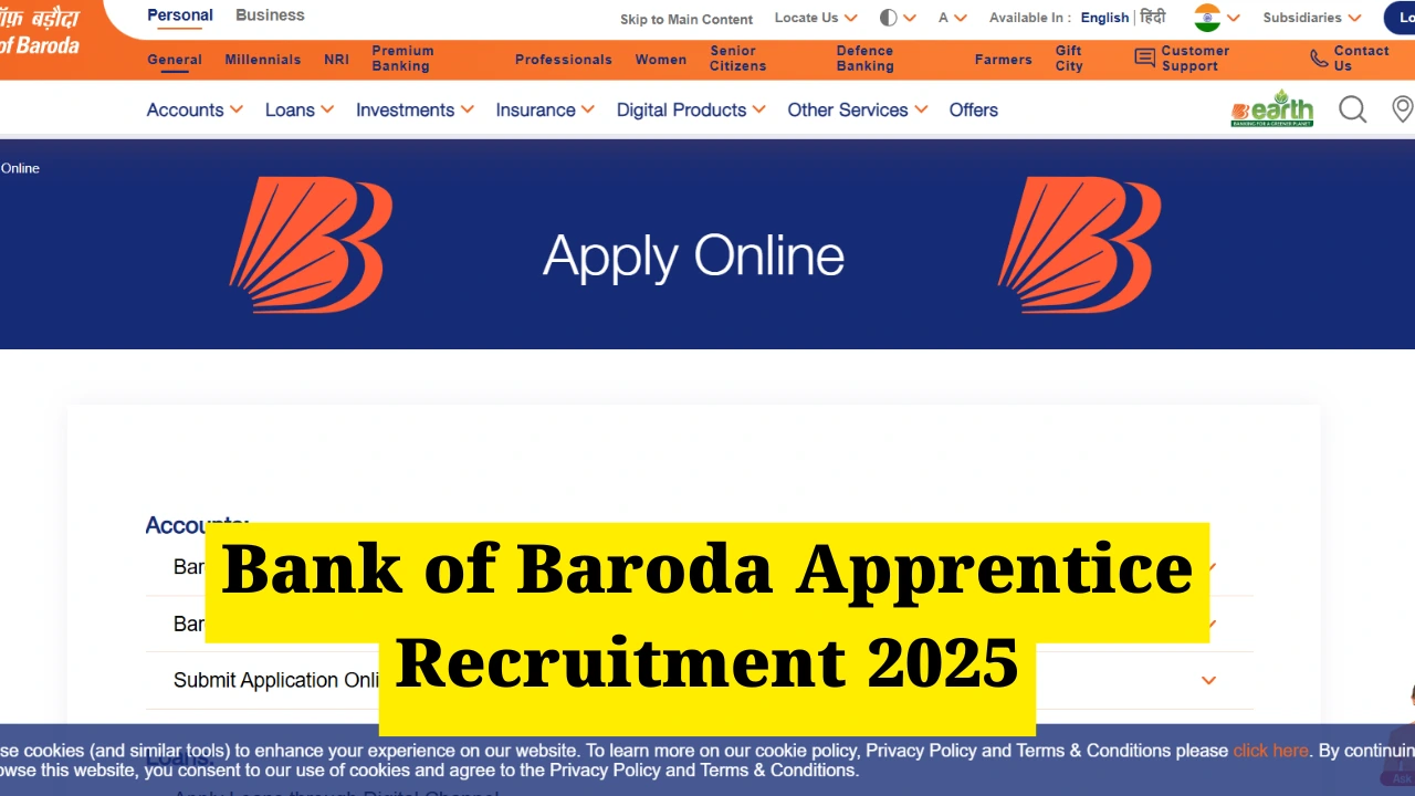 Bank of Baroda Apprentice Recruitment 2025: अप्रेंटिस के 2700 पदों पर आवेदन शुरू