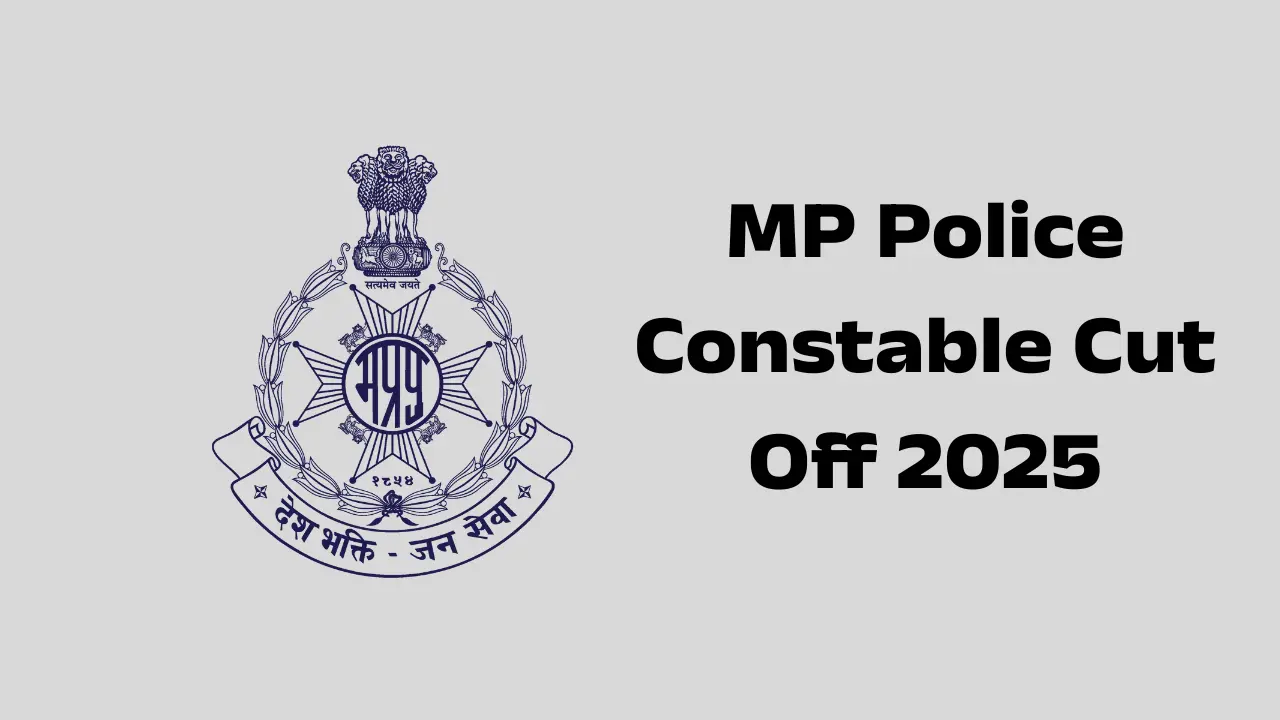 MP Police Constable Cut Off 2025